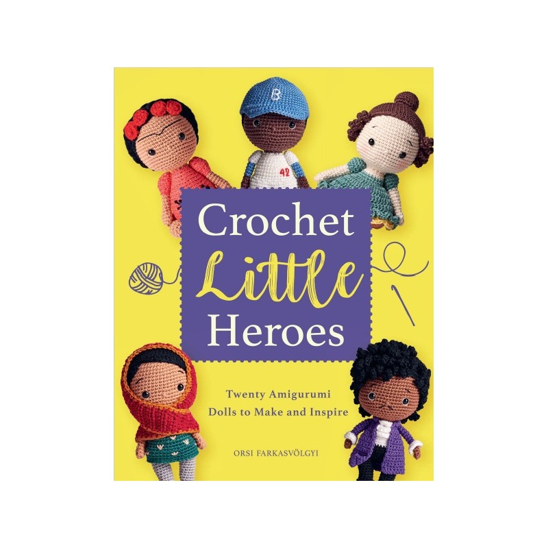 PDF Crochet Little Heroes - Orsi Farkasvolgyi - En Anglais